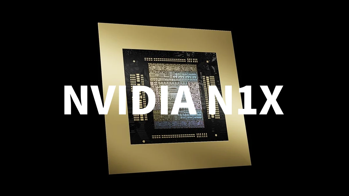 NVIDIA N1X SoC 傳延至 2026 年 Q1 推出，對標 Apple、AMD、Qualcomm
