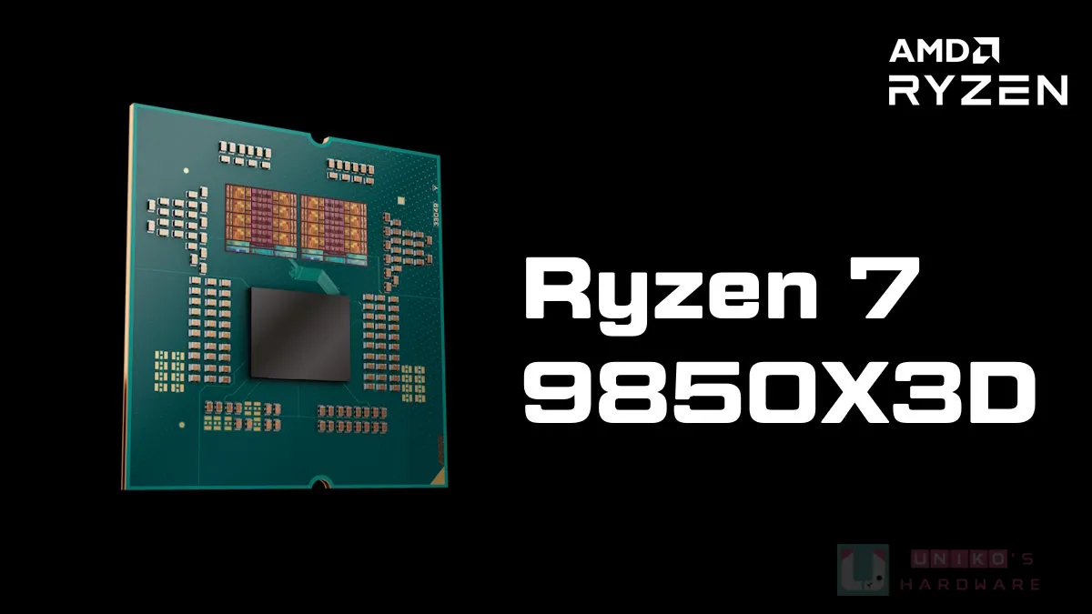AMD Ryzen 7 9850X3D - 更強遊戲處理器登場！