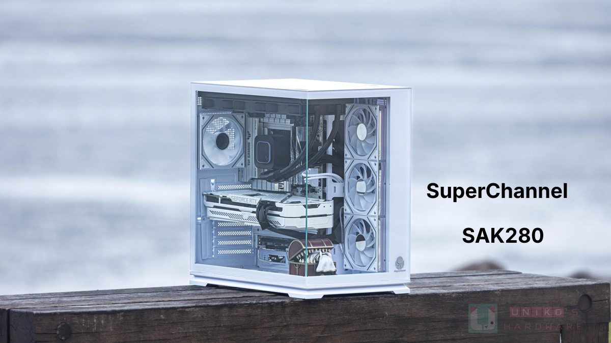 270 度懸浮感海景房！SuperChannel SAK280 機殼評測