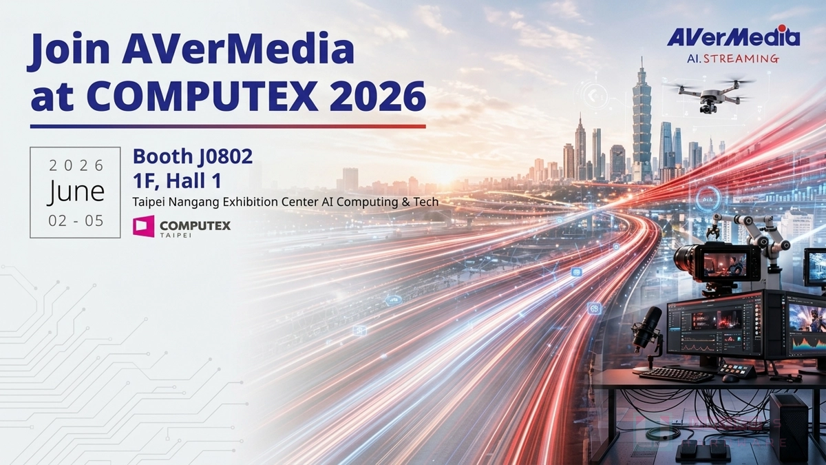 圓剛 COMPUTEX 2026 聚焦專業直播與 Physical AI 現場落地，展出最新解決方案