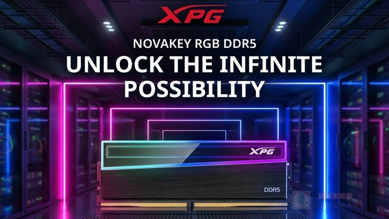 全球首款無限鏡電競記憶體！XPG NOVAKEY RGB DDR5 正式推出