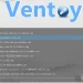 [更新] 多系統開機碟解決方案 Ventoy V1.1.15